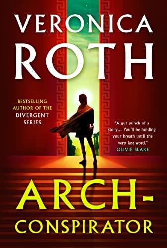 Arch-conspirator by Roth, Veronica