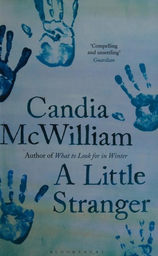 Little Stranger by Candia McWilliam