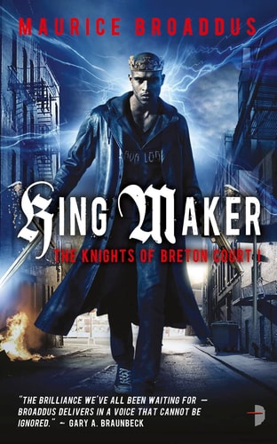King Maker by Maurice Broaddus