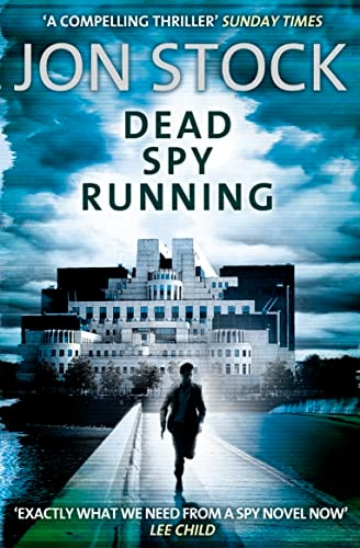 Dead Spy Running by Jon Stock,Jon Stock