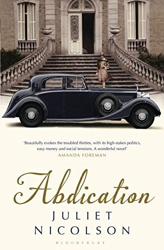 Abdication by Juliet Nicolson