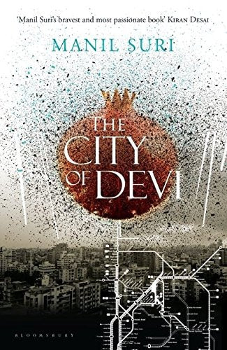The City of Devi by Manil Suri