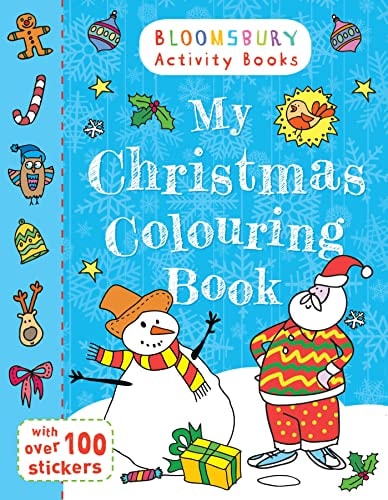 My Christmas Colouring Book (Colouring Activity Books) by MY CHRISTMAS COLOURING BOOK