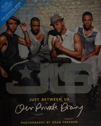 JLS: Just Between Us: Our Private Diary by Jls