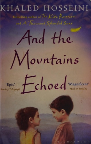 And the Mountains Echoed by Khaled Hosseini