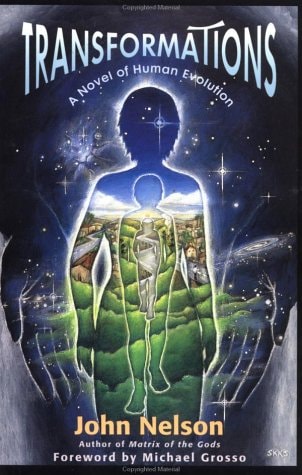 Transformations: A Novel of Human Evolution by John Nelson