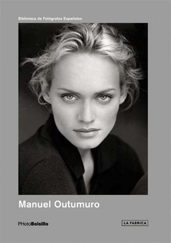 Manuel Outumuro (Photobolsillo) (Spanish and English Edition) by Manuel Outumuro