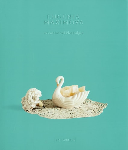 Eugenia Maximova: Associated Nostalgia (Libros de autor) by Eugenia Maximova