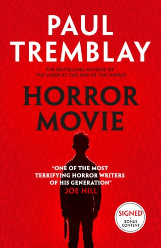 Horror Movie by Paul Tremblay