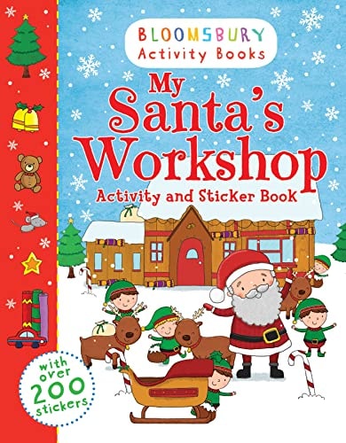 My Santa's Workshop Activity and Sticker Book by Bloomsbury Publishing