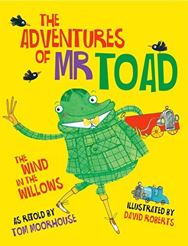 The Adventures of Mr Toad by Tom Moorhouse