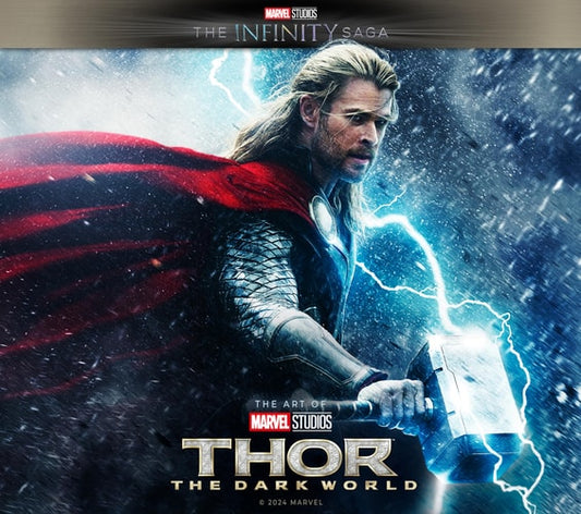Marvel Studios' The Infinity Saga - Thor: The Dark World: The Art of the Movie (Marvel Studios: the Infinity Saga ) by Marie Javins, Stuart Moore