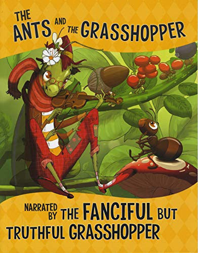 Ants & Grasshopper by Nancy Loewen