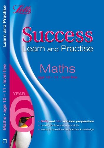 Maths Age 10-11 Level 5: Level 5 (Letts Key Stage 2 Success Learn and Practise) by Educational Experts