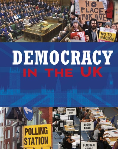 Democracy in the United Kingdom by Nancy Dickmann