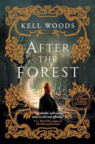 After the Forest by Kell Woods