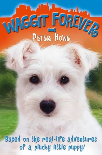 Waggit Forever by Peter Howe