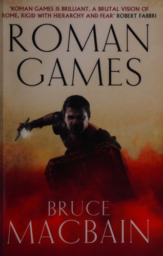 Roman Games by Bruce Macbain