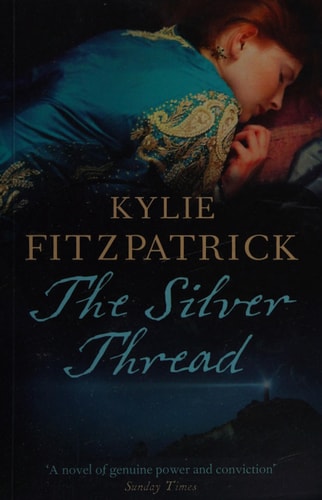 The Silver Thread by Kylie Fitzpatrick