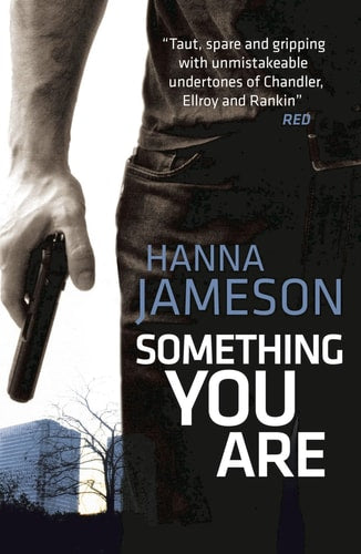 Something You Are (Underground) by Hanna Jameson