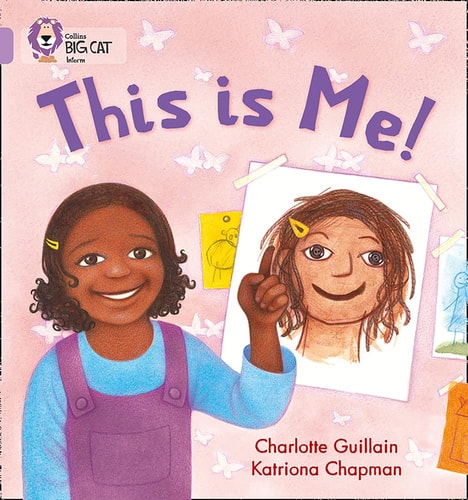 This is Me! (Collins Big Cat) by Charlotte Guillain