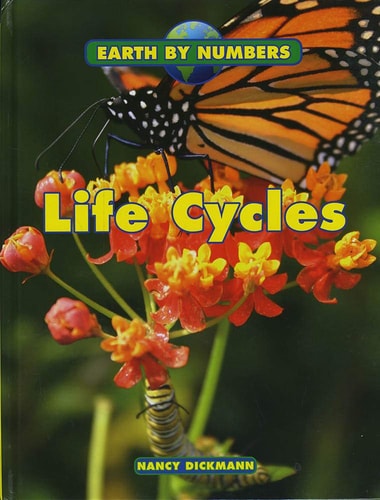 Life Cycles by Nancy Dickmann