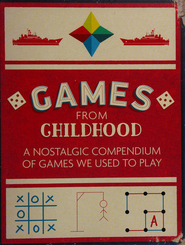 Games from childhood: a nostalgic compendium of games we used to play by Michael O'Mara Books