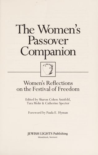 The Women's Passover Companion Women's Reflections on the Festival of Freedom by Sharon Cohen Anisfeld, Tara Mohr, Catherine Spector