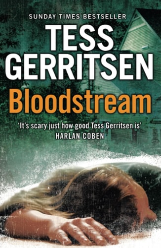 Bloodstream by Tess Gerritsen