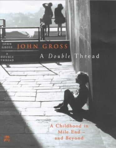 A Double Thread by John Gross