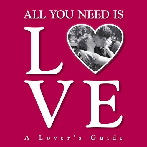 All You Need Is Love by Sally Humphreys