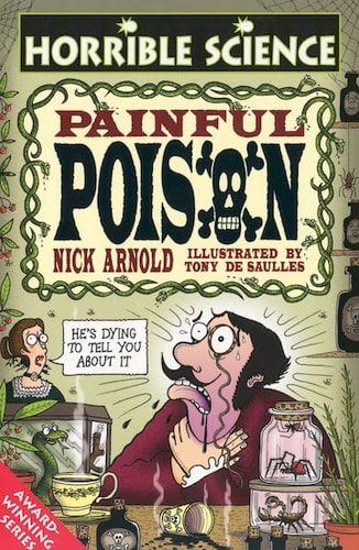 Painful Poison by Nick Arnold