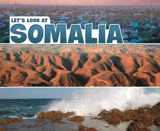 Let's Look at Somalia by A. M. Reynolds