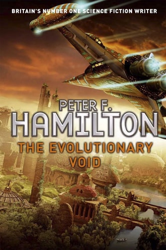 The Evolutionary Void by Peter F. Hamilton