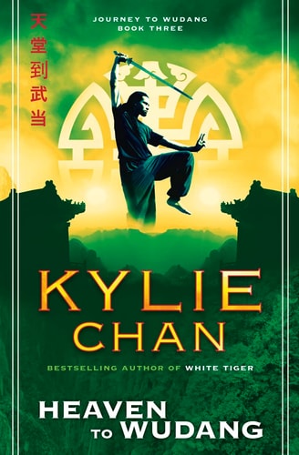 Heaven to Wudang by Kylie Chan