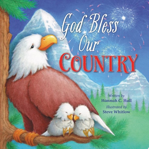 God Bless Our Country by Hannah Hall