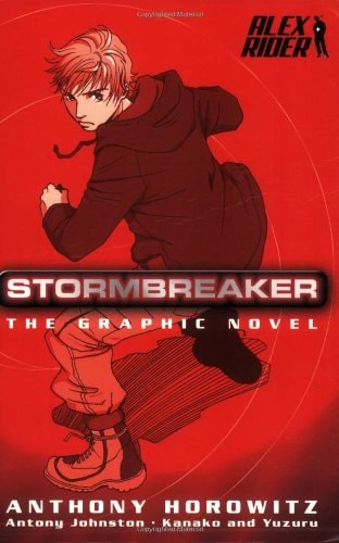 Stormbreaker by Anthony Horowitz, Antony Johnston