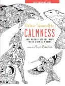 Colour Yourself to Calmness by Sue Coccia