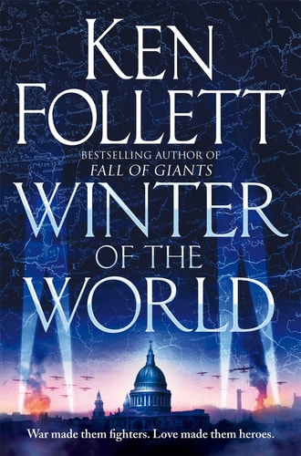 Winter of the World (The Century Trilogy) by K. Follett