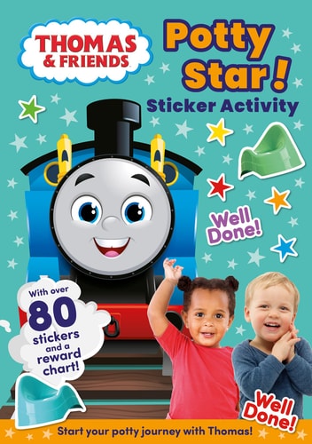 Thomas and Friends: Potty Star! Sticker Activity by Thomas & Friends