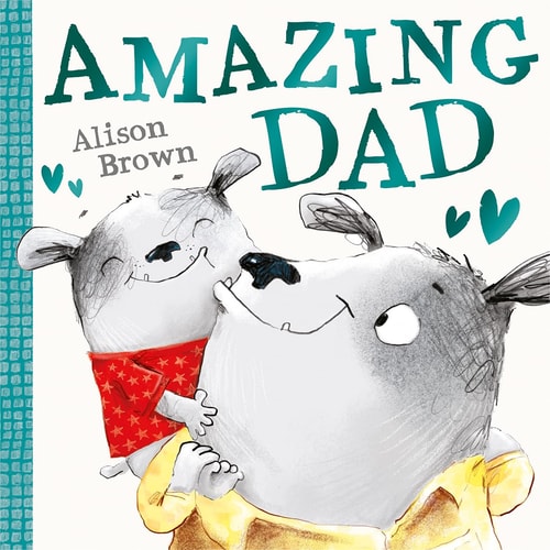 Amazing Dad by Brown, Alison