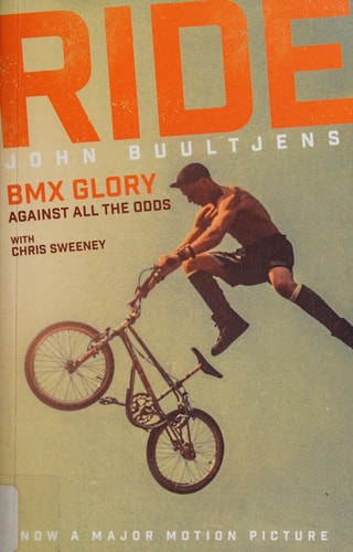 Ride: BMX Glory, Against All the Odds by John Buultjens, Chris Sweeney