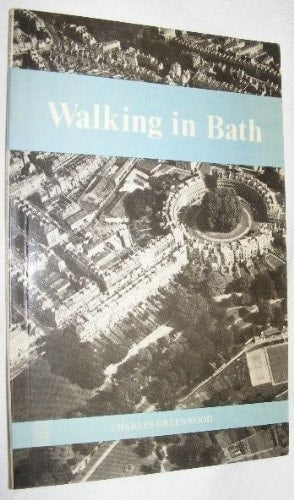 Walking in Bath by Charles Greenwood