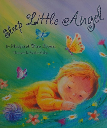 Sleep Little Angel - Margaret Brown Picture Book by margaret wise brown