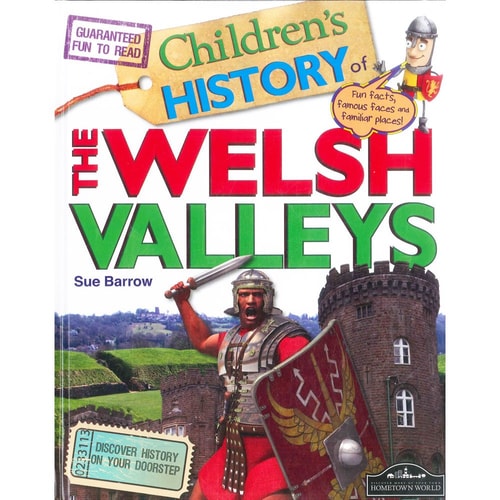 Welsh Valleys Children's History: 2 by Sue Barrow