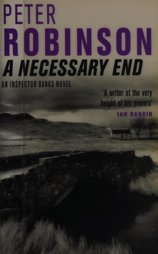 A Necessary End by Peter Robinson