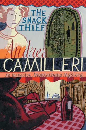 The Snack Thief (Inspector Montalbano Mystery) by Andrea Camilleri