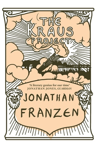 The Kraus Project by JonathanFranzen