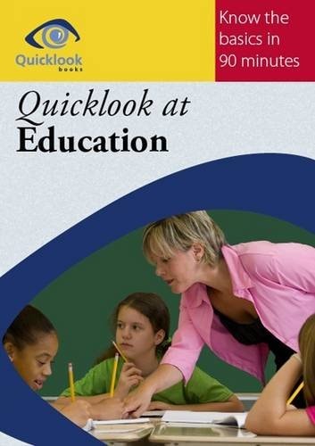 Quicklook at Education (Quicklook Books) by Alan Pritchard