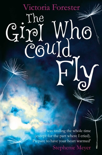 The Girl who Could Fly by Victoria Forester, Victoria Lakeman Forester